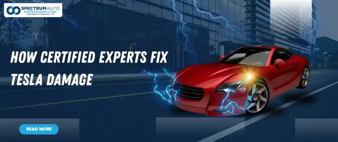 Tesla Collision Repair Process Explained by Certified Experts