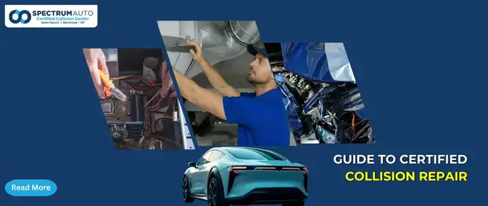 Complete Guide to Certified Collision Repair in New York (2026 Edition)