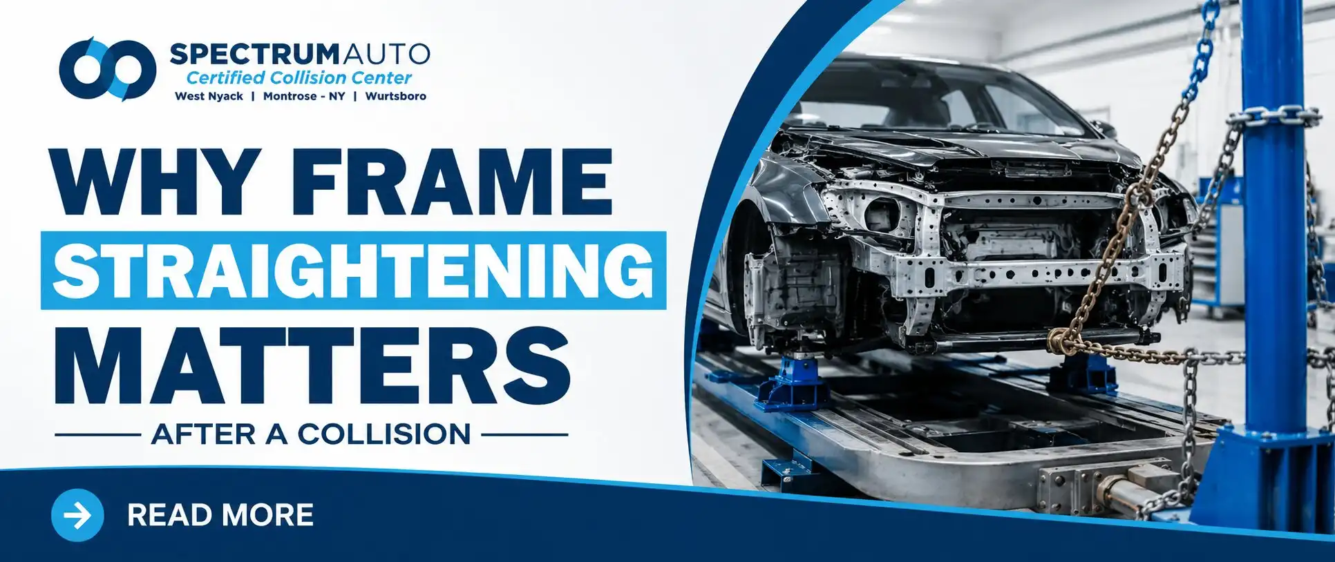 The Backbone of Your Car: Why Frame Straightening is Critical After a Collision