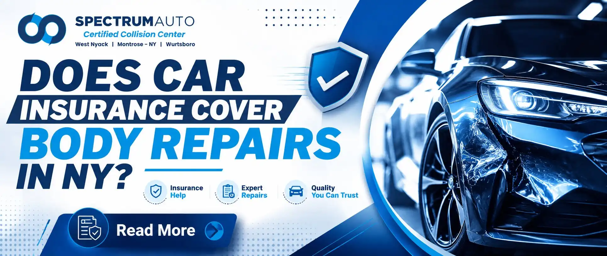 Does Car Insurance Cover Auto Body Repairs? What NY Drivers Should Know
