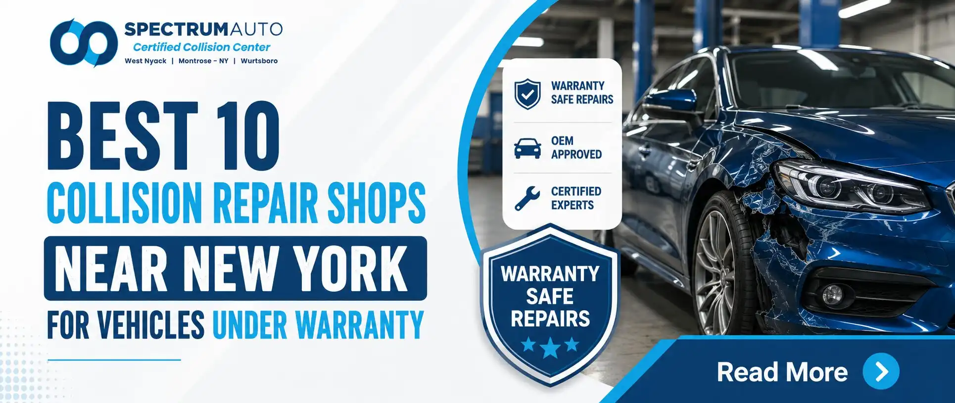 Best 10 Collision Repair Shops Near New York for Vehicles Under Warranty