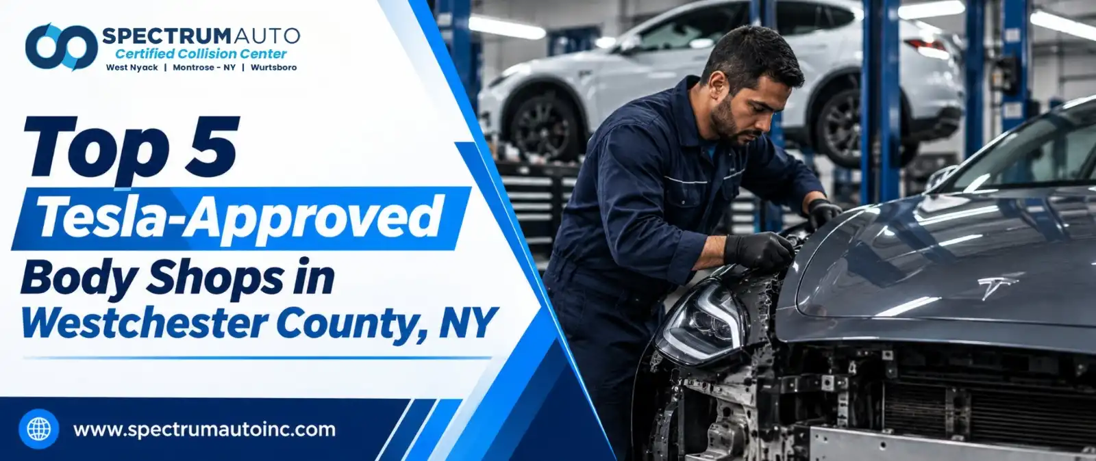 Top 5 Tesla-Approved Body Shops in Westchester County, NY